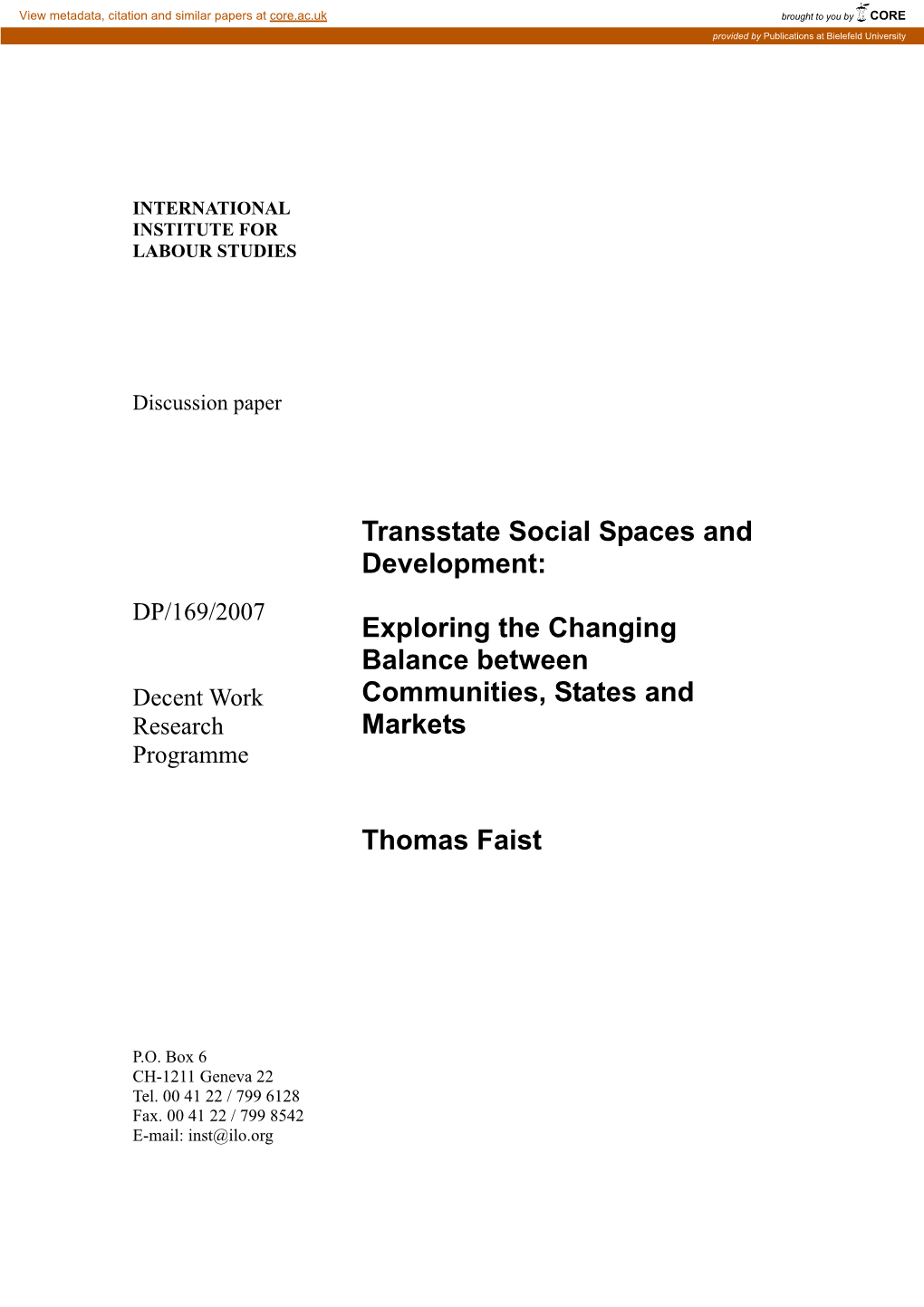 Exploring the Changing Balance Between Communities, States and Markets Thomas Faist