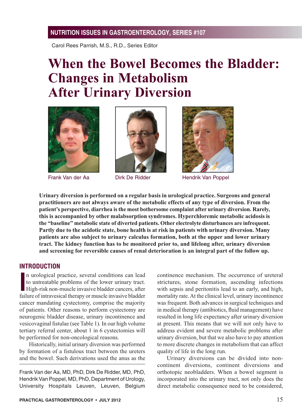When the Bowel Becomes the Bladder: Metabolism After Urinary Diversion