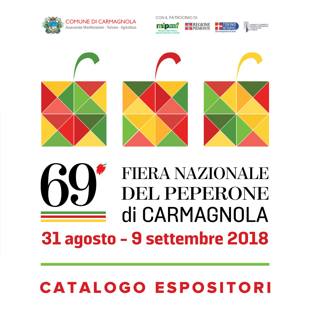 Fiera Nazionale Del Peperone Di Carmagnola 2018 È Una Festa Ecosostenibile, Piga Luigi, Demichelis Claudia, Oggero Giusy