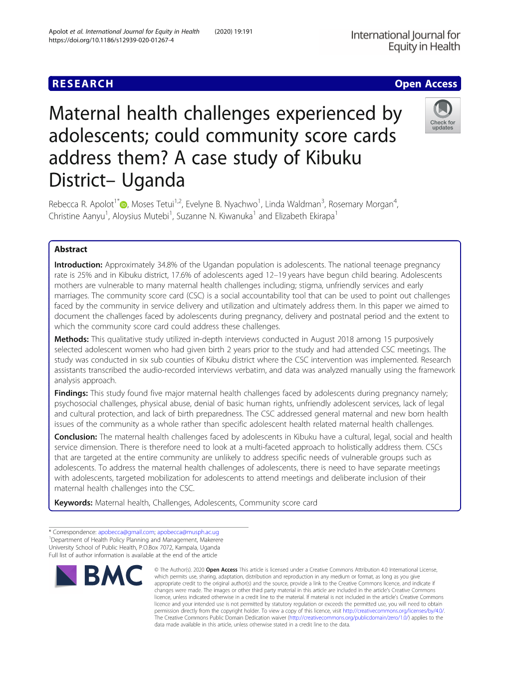 Maternal Health Challenges Experienced by Adolescents; Could Community Score Cards Address Them? a Case Study of Kibuku District– Uganda Rebecca R