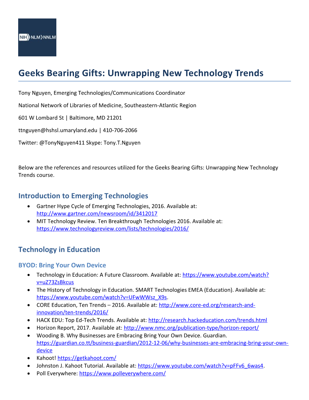 Geeks Bearing Gifts: Unwrapping New Technology Trends