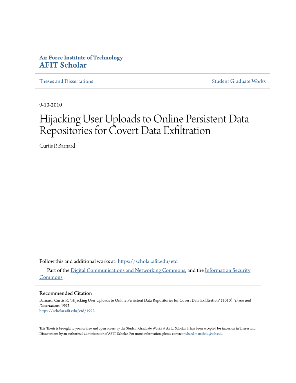 Hijacking User Uploads to Online Persistent Data Repositories for Covert Data Exfiltration Curtis P