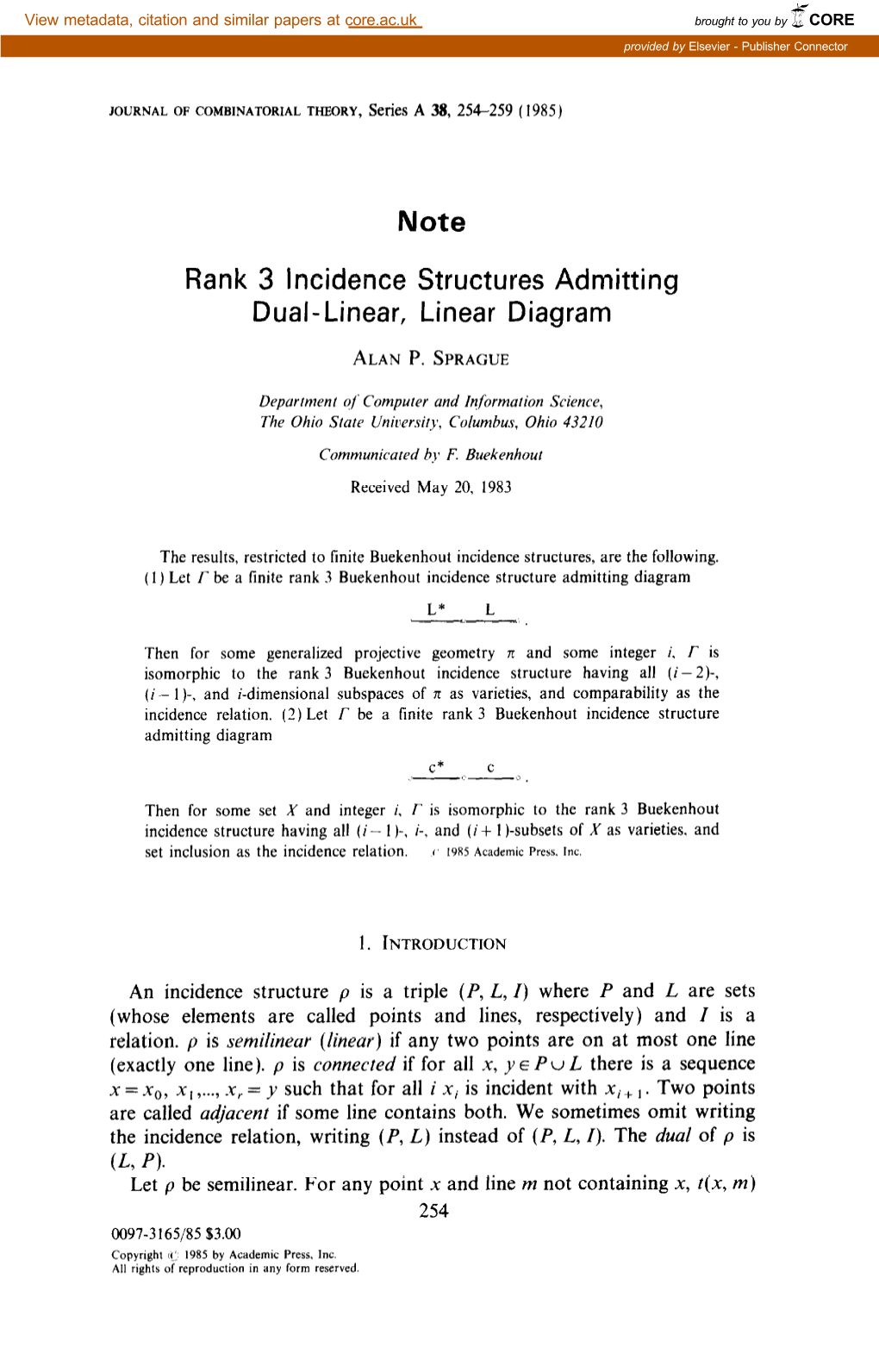 Note Rank 3 Incidence Structures Admitting Dual-Linear, Linear