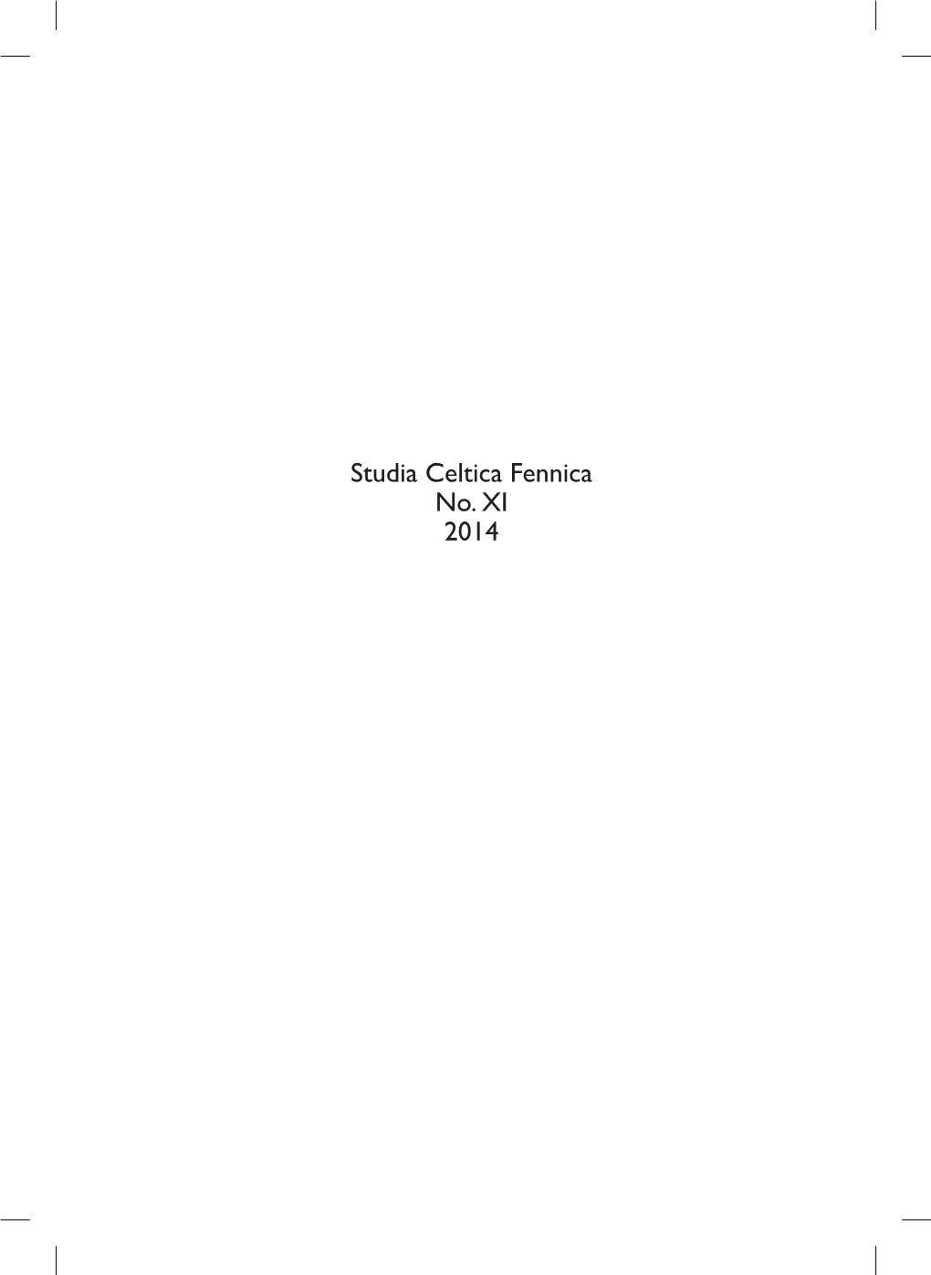 Studia Celtica Fennica No. XI 2014