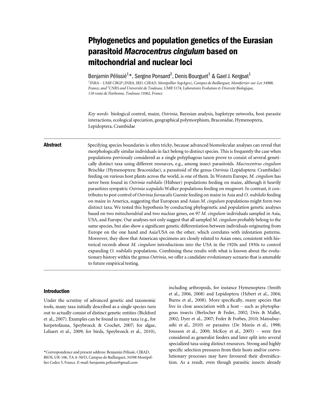 Phylogenetics and Population Genetics of the Eurasian Parasitoid Macrocentrus Cingulum Based on Mitochondrial and Nuclear Loci