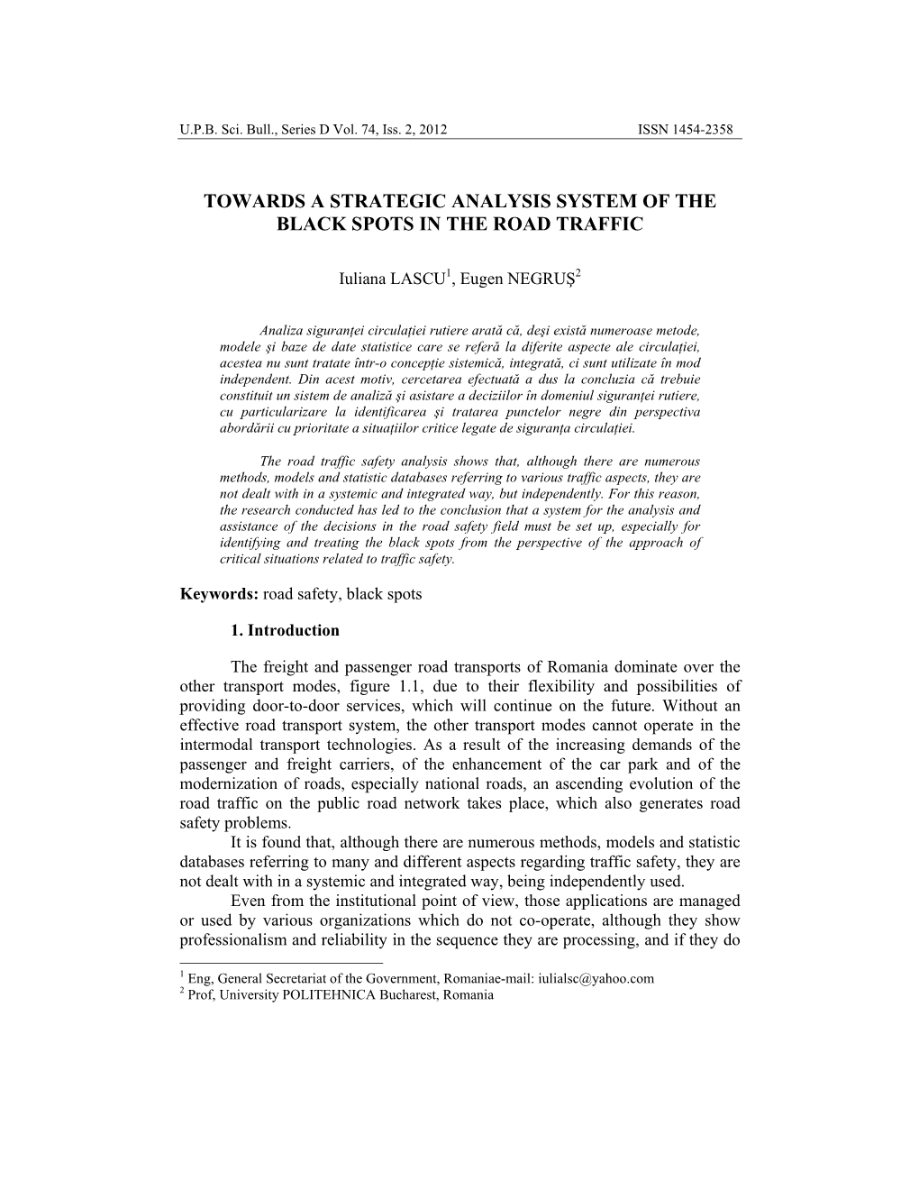 Towards a Strategic Analysis System of the Black Spots in the Road Traffic