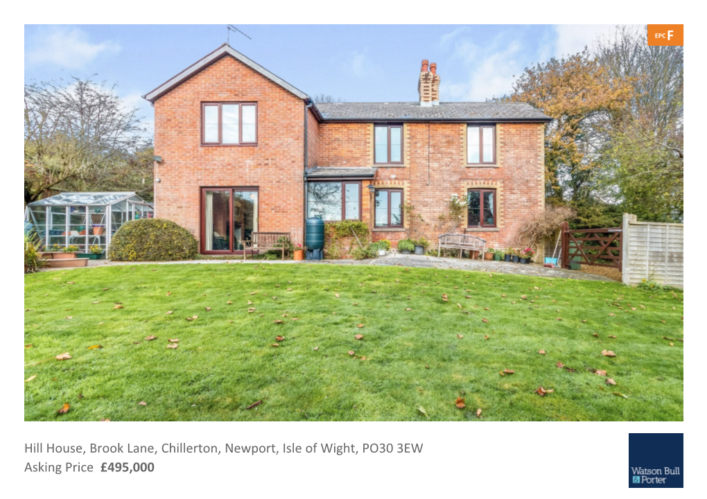 Hill House, Brook Lane, Chillerton, Newport, Isle of Wight, PO30 3EW Asking Price £495,000