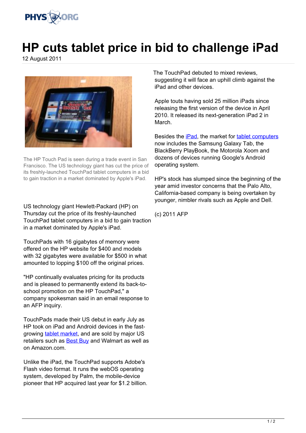 HP Cuts Tablet Price in Bid to Challenge Ipad 12 August 2011