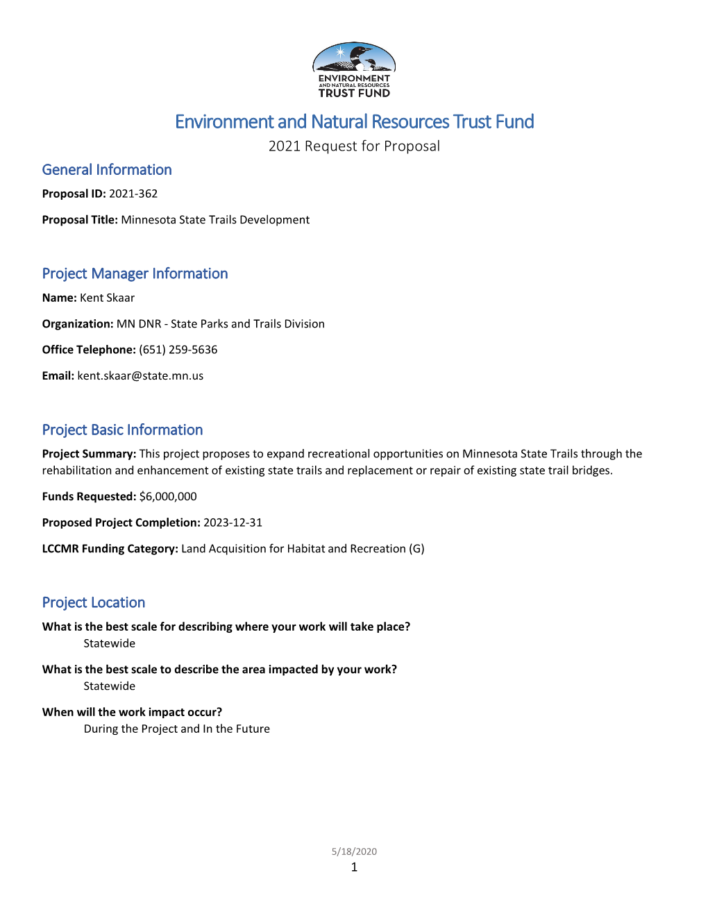 Environment and Natural Resources Trust Fund 2021 Request for Proposal General Information Proposal ID: 2021-362