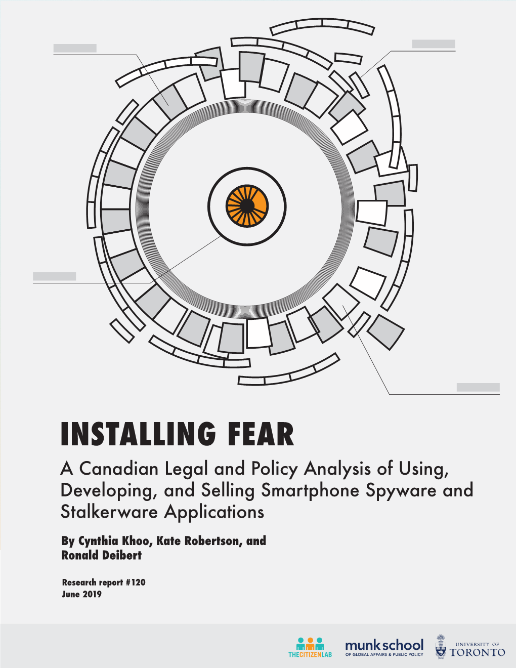 Installing Fear: a Canadian Legal and Policy Analysis of Using, Developing, and Selling Smartphone Spyware and Stalkerware Applications