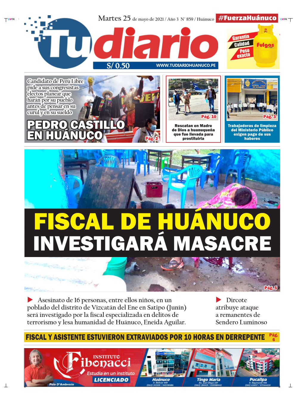 Fiscal De Huánuco Investigará Masacre