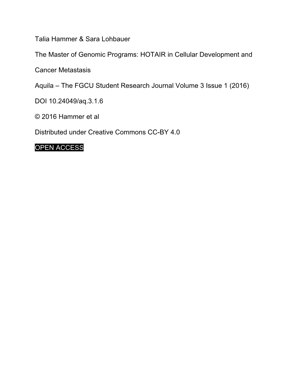 HOTAIR in Cellular Development and Cancer Metastasis Aquila