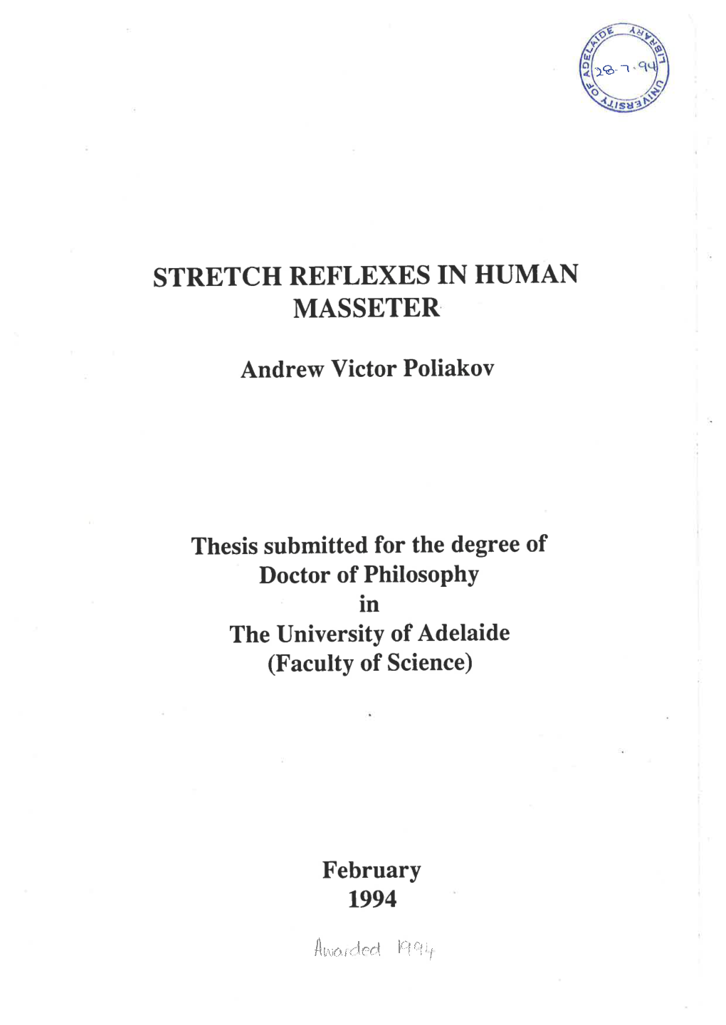 Stretch Reflexes in Human Masseter