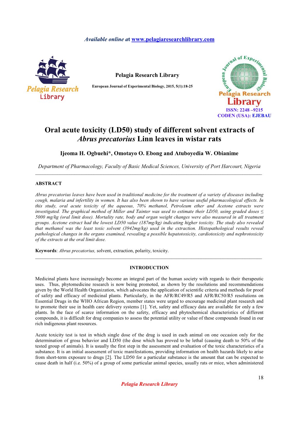 Oral Acute Toxicity (LD50) Study of Different Solvent Extracts of Abrus Precatorius Linn Leaves in Wistar Rats