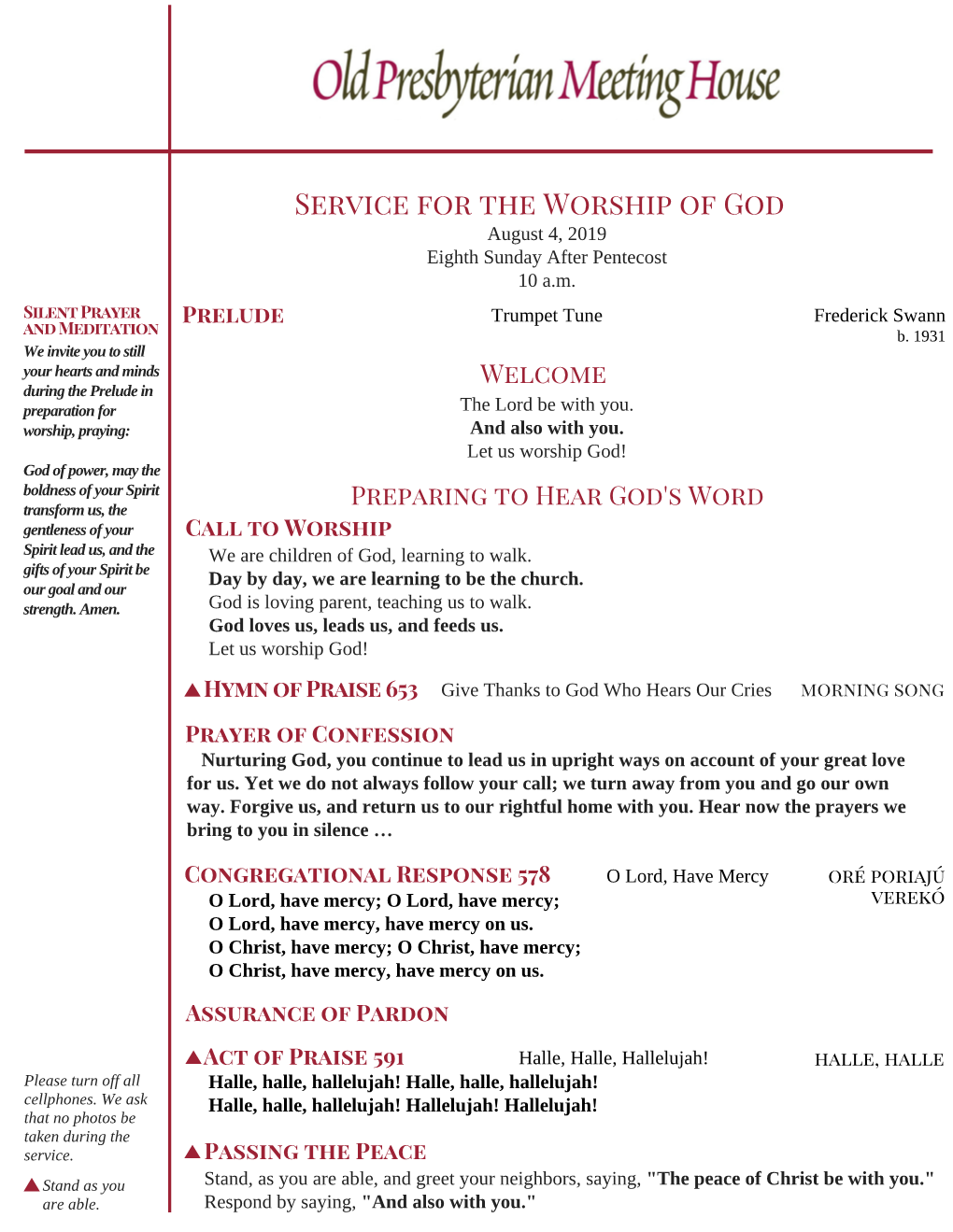 Service for the Worship of God August 4, 2019 Eighth Sunday After Pentecost 10 A.M