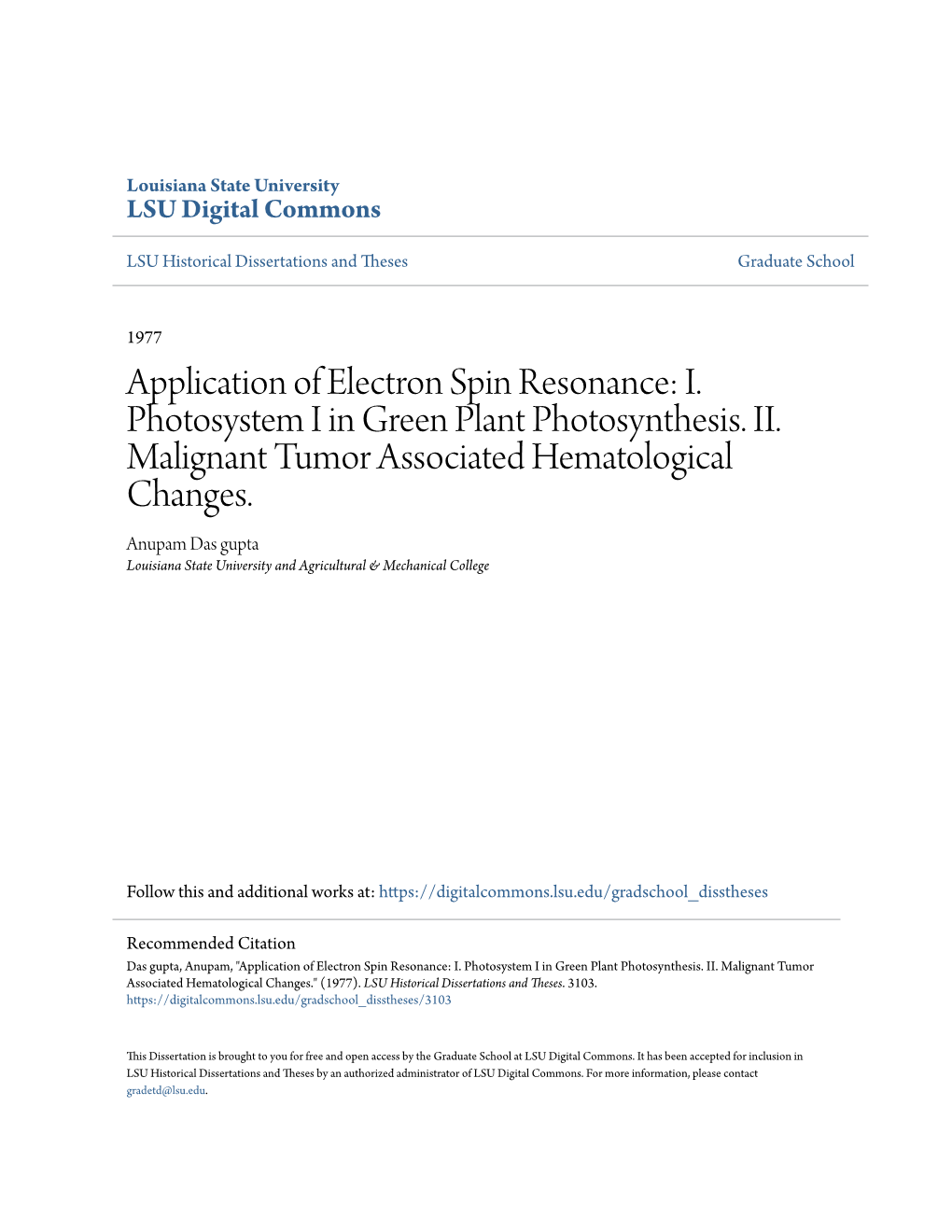 I. Photosystem I in Green Plant Photosynthesis. II. Malignant Tumor Associated Hematological Changes