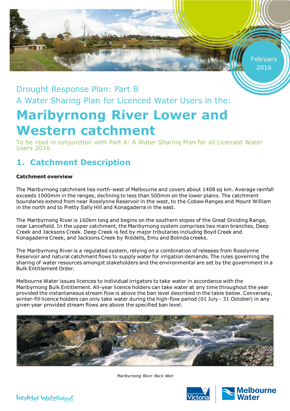 Maribyrnong River Lower and Western Catchment to Be Read in Conjunction with Part A: a Water Sharing Plan for All Licensed Water Users 2016