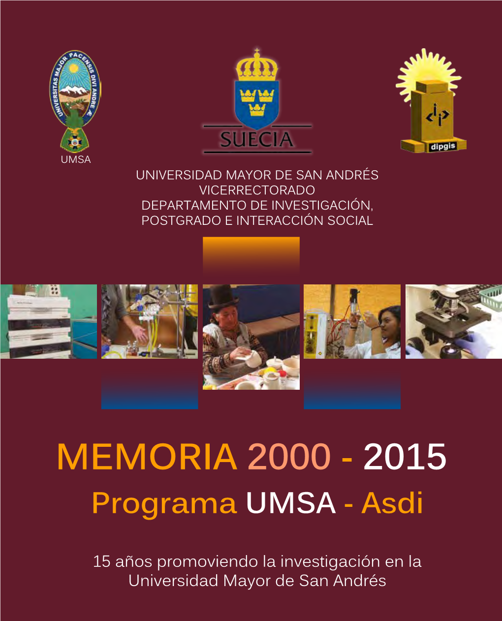 Publicación Del Catálogo De Publicaciones De La UMSA, Correspondiente Al Periodo 2010-2012