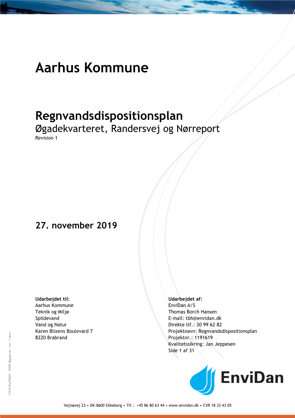 Regnvandsdispositionsplan Øgadekvarteret, Randersvej Og Nørreport Revision 1