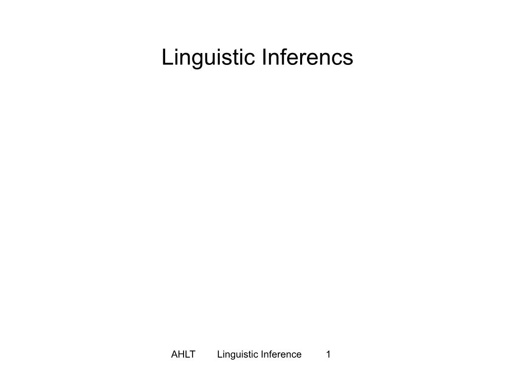 Linguistic Inferencs
