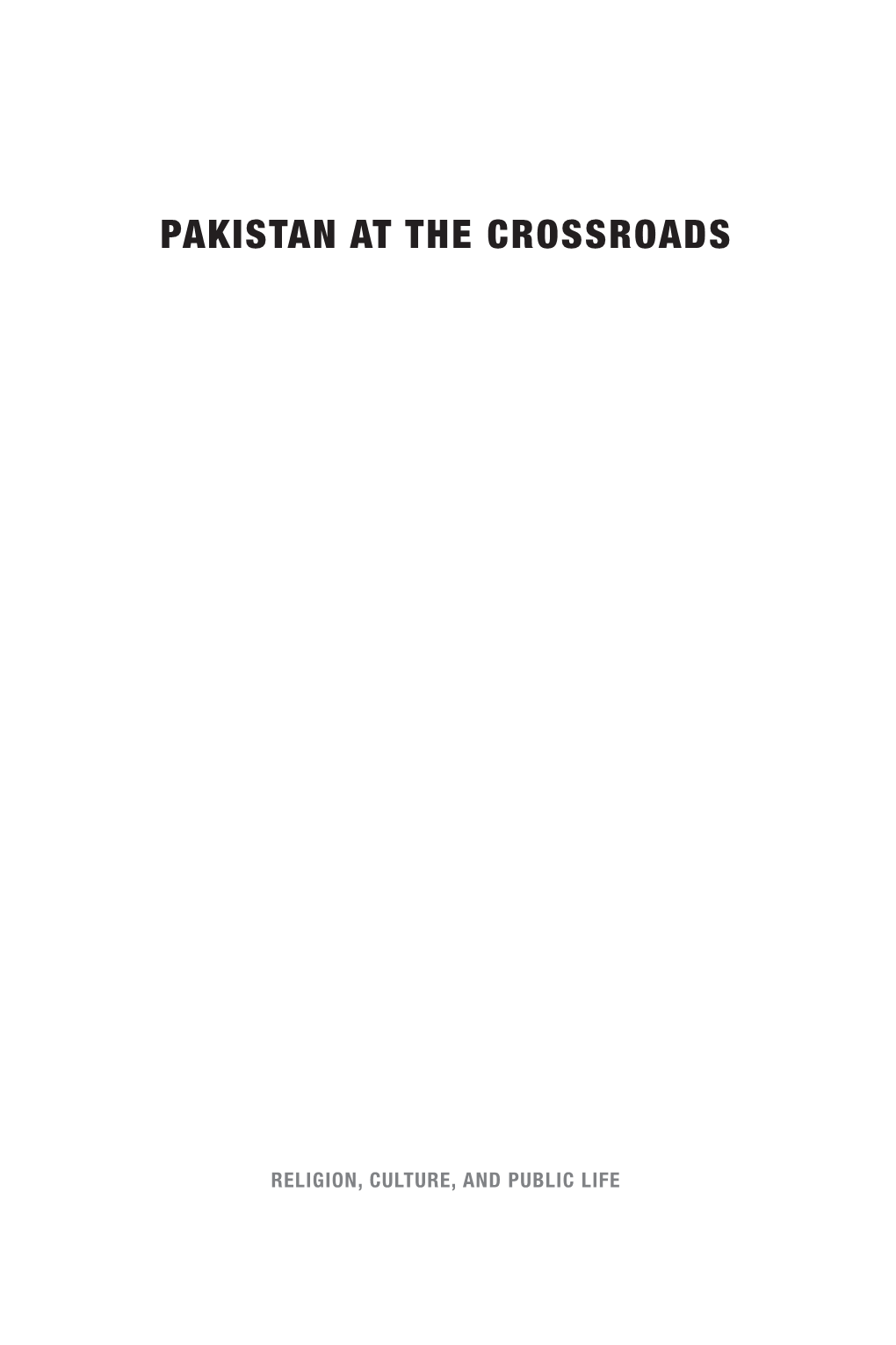 Pakistan at the Crossroads