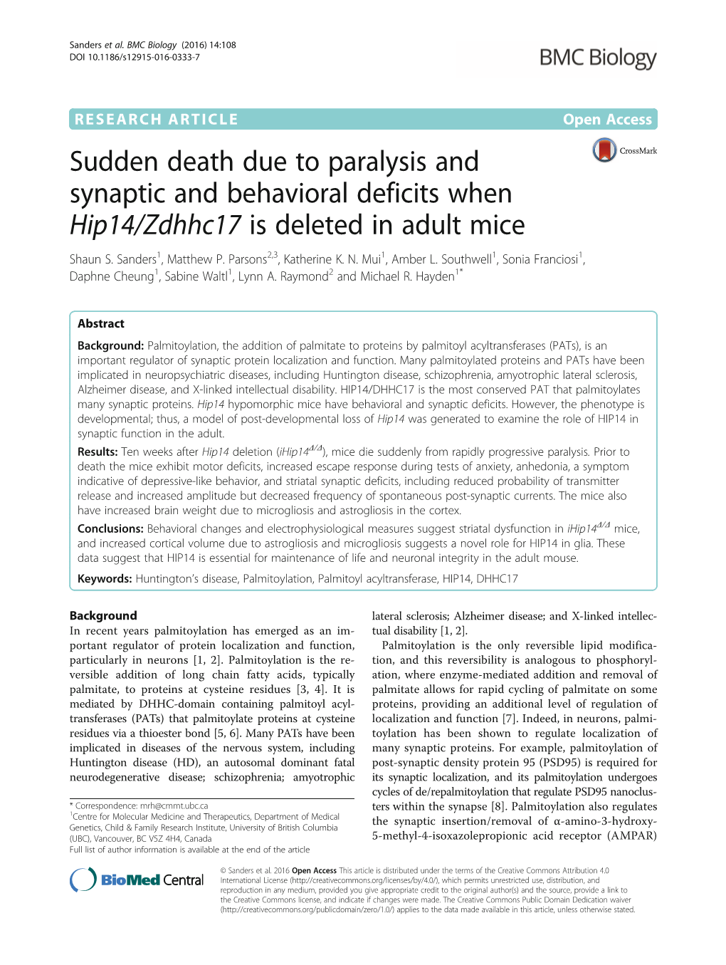 Sudden Death Due to Paralysis and Synaptic and Behavioral Deficits When Hip14/Zdhhc17 Is Deleted in Adult Mice Shaun S