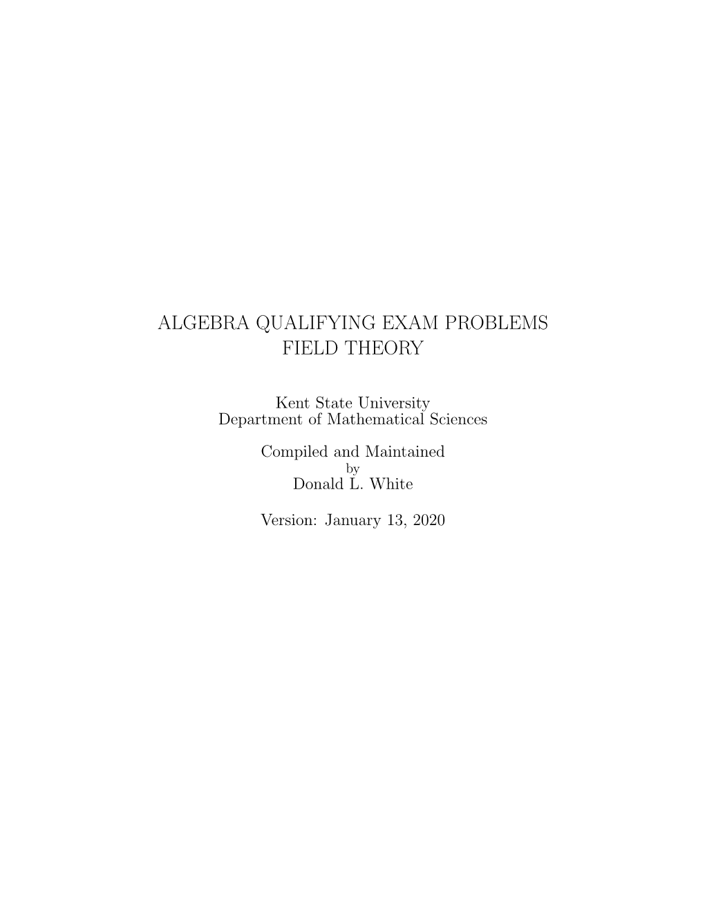 Algebra Qualifying Exam Problems Field Theory