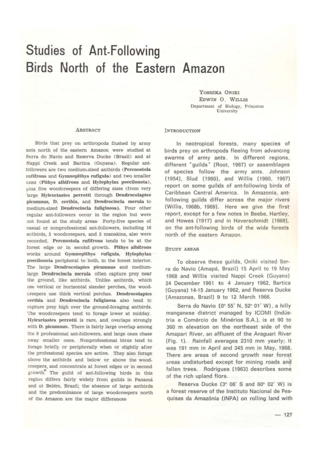 Studies of Ant-Following Birds North of the Eastern Amazon