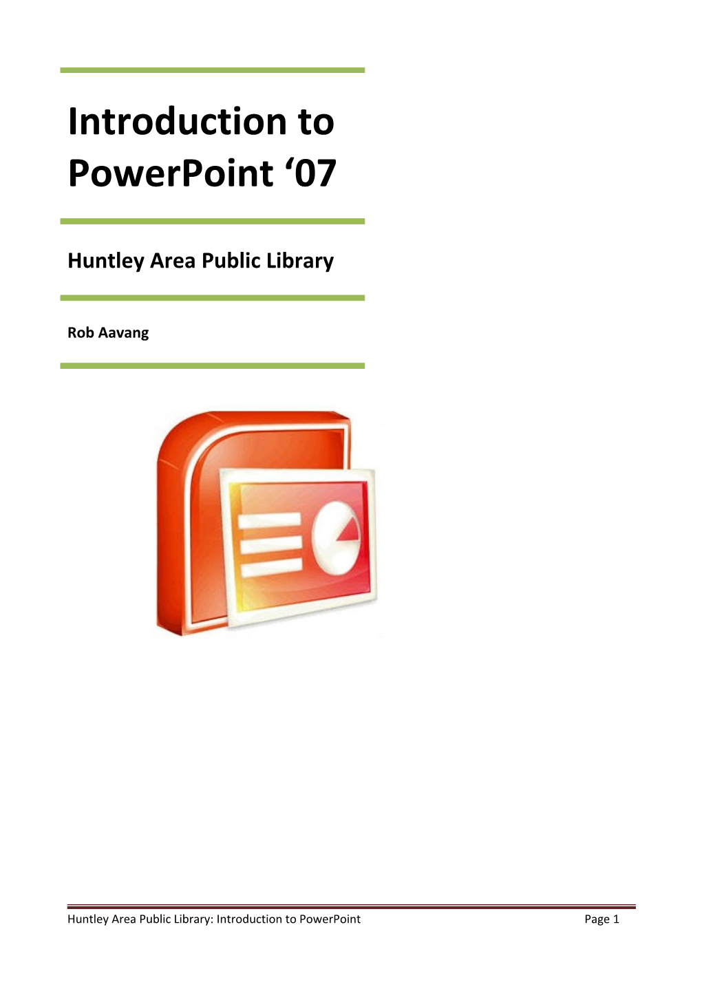 Introduction to Powerpoint 07