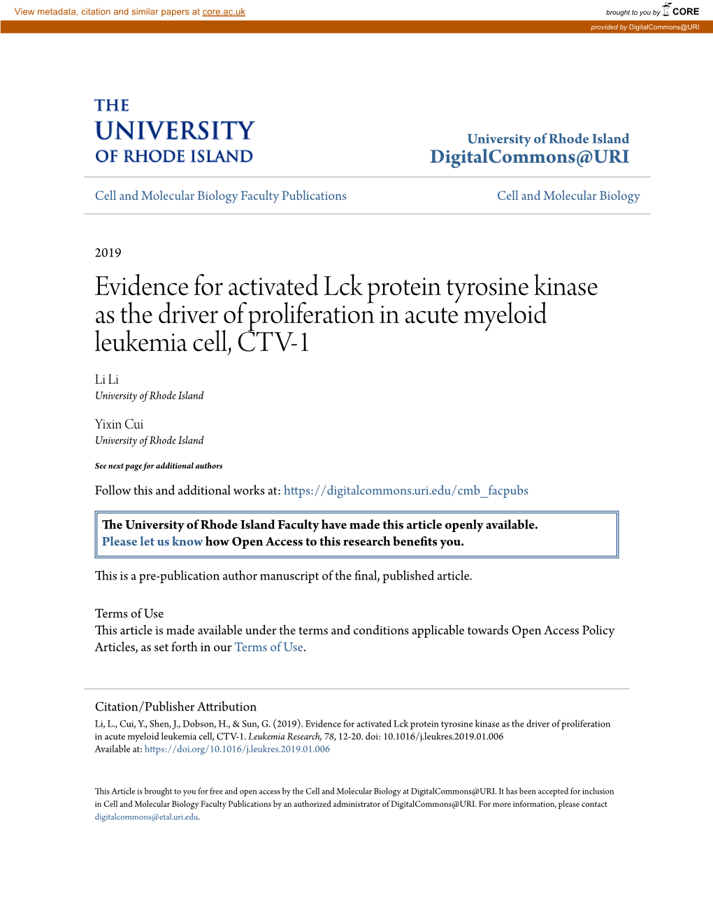 Evidence for Activated Lck Protein Tyrosine Kinase As the Driver of Proliferation in Acute Myeloid Leukemia Cell, CTV-1 Li Li University of Rhode Island