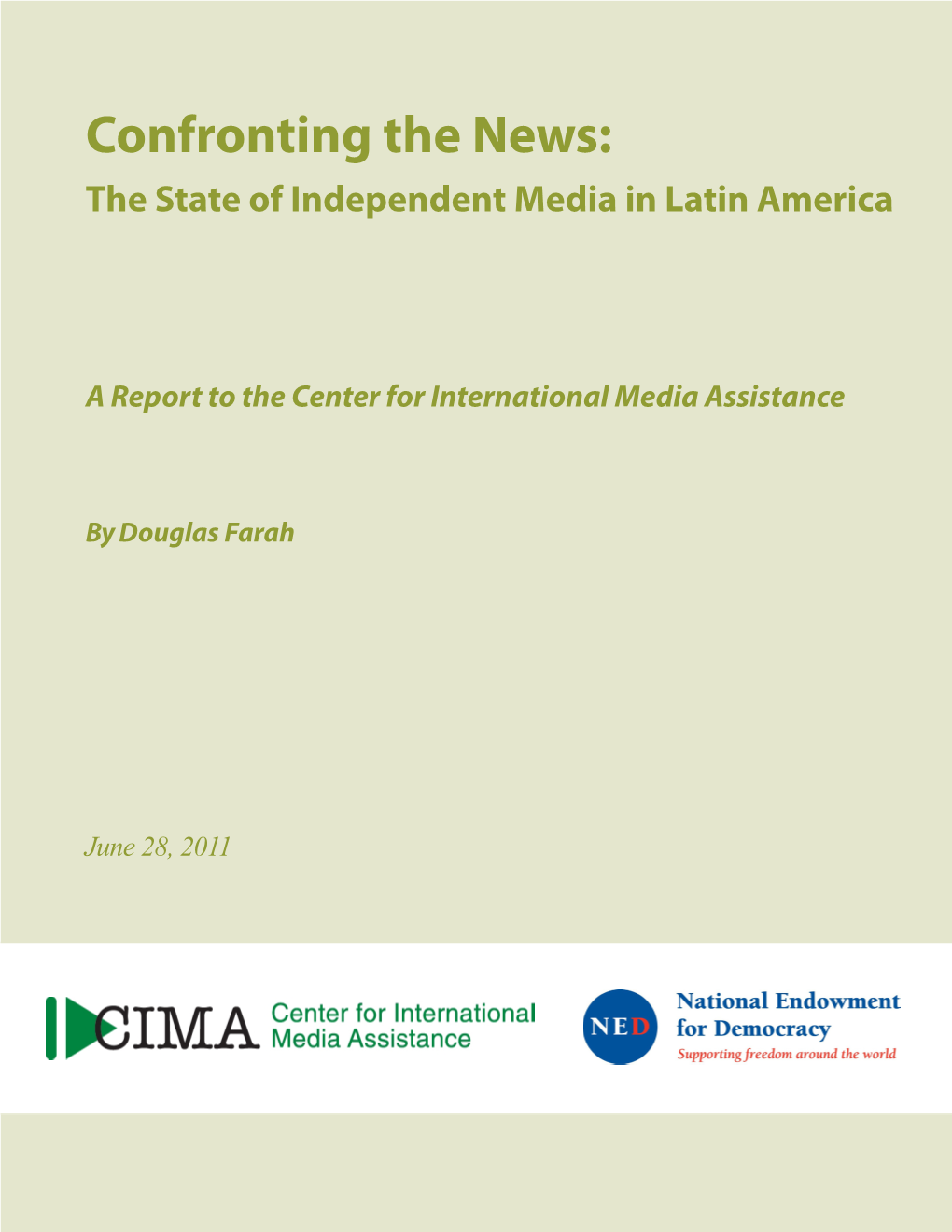 Confronting the News: the State of Independent Media in Latin America