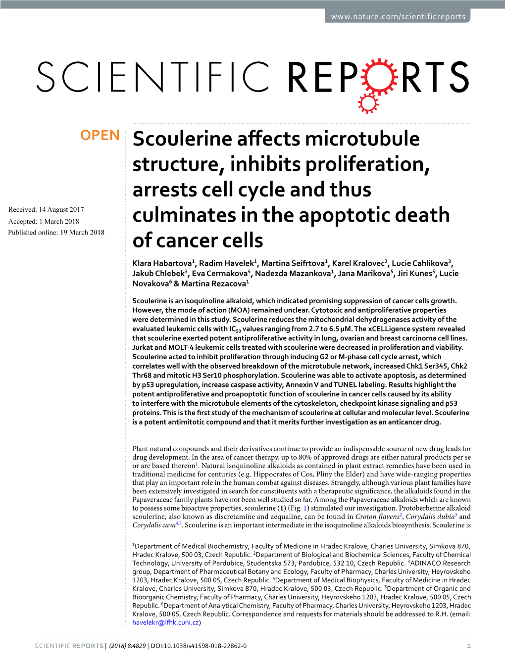 Scoulerine Affects Microtubule Structure, Inhibits Proliferation, Arrests Cell Cycle and Thus Culminates in the Apoptotic Death