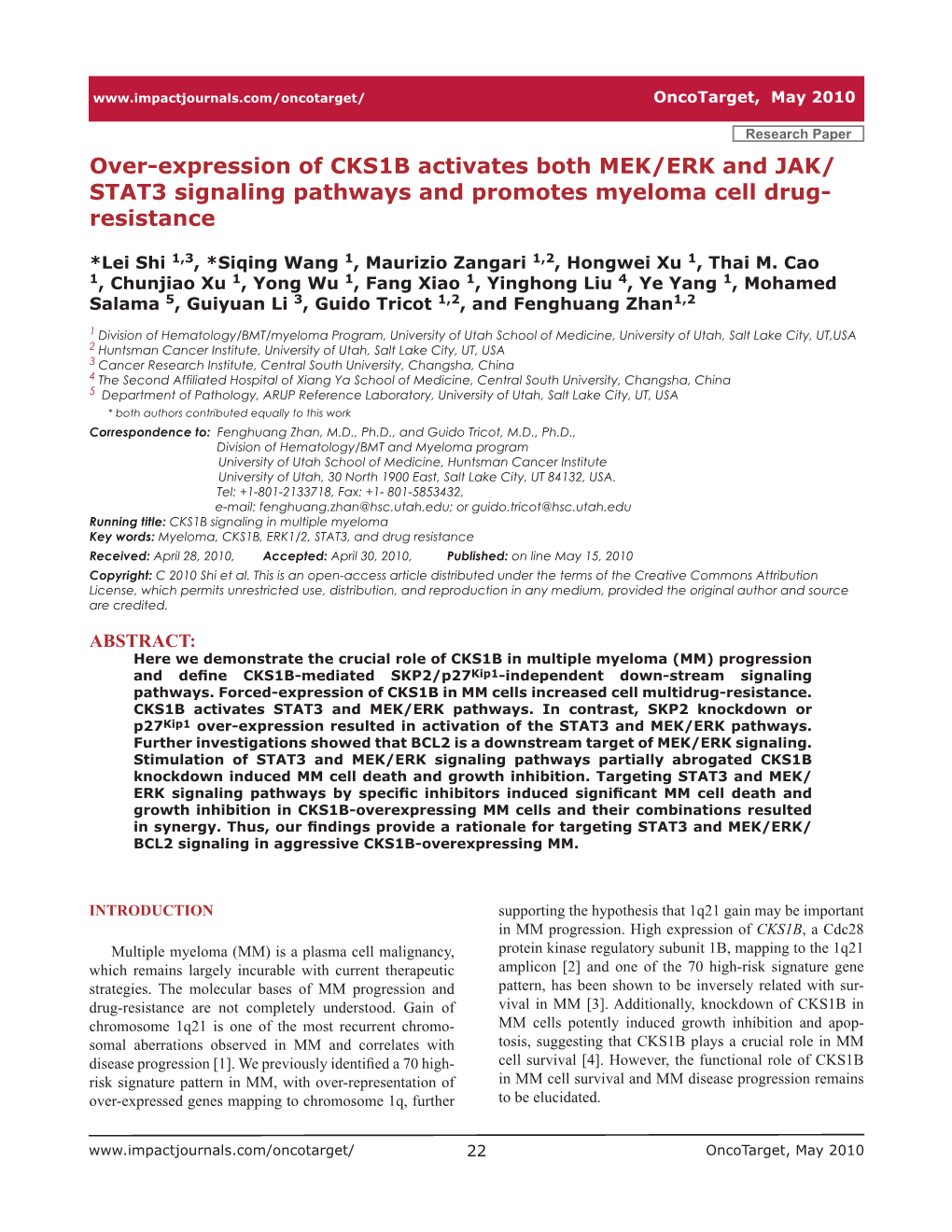 Over-Expression of CKS1B Activates Both MEK/ERK and JAK/ STAT3 Signaling Pathways and Promotes Myeloma Cell Drug- Resistance