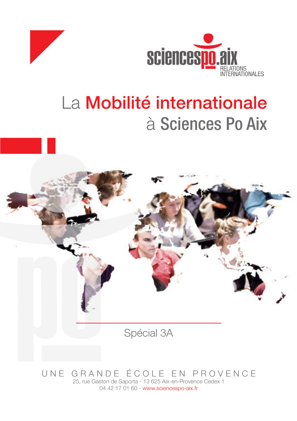 La Mobilité Internationale À Sciences Po Aix