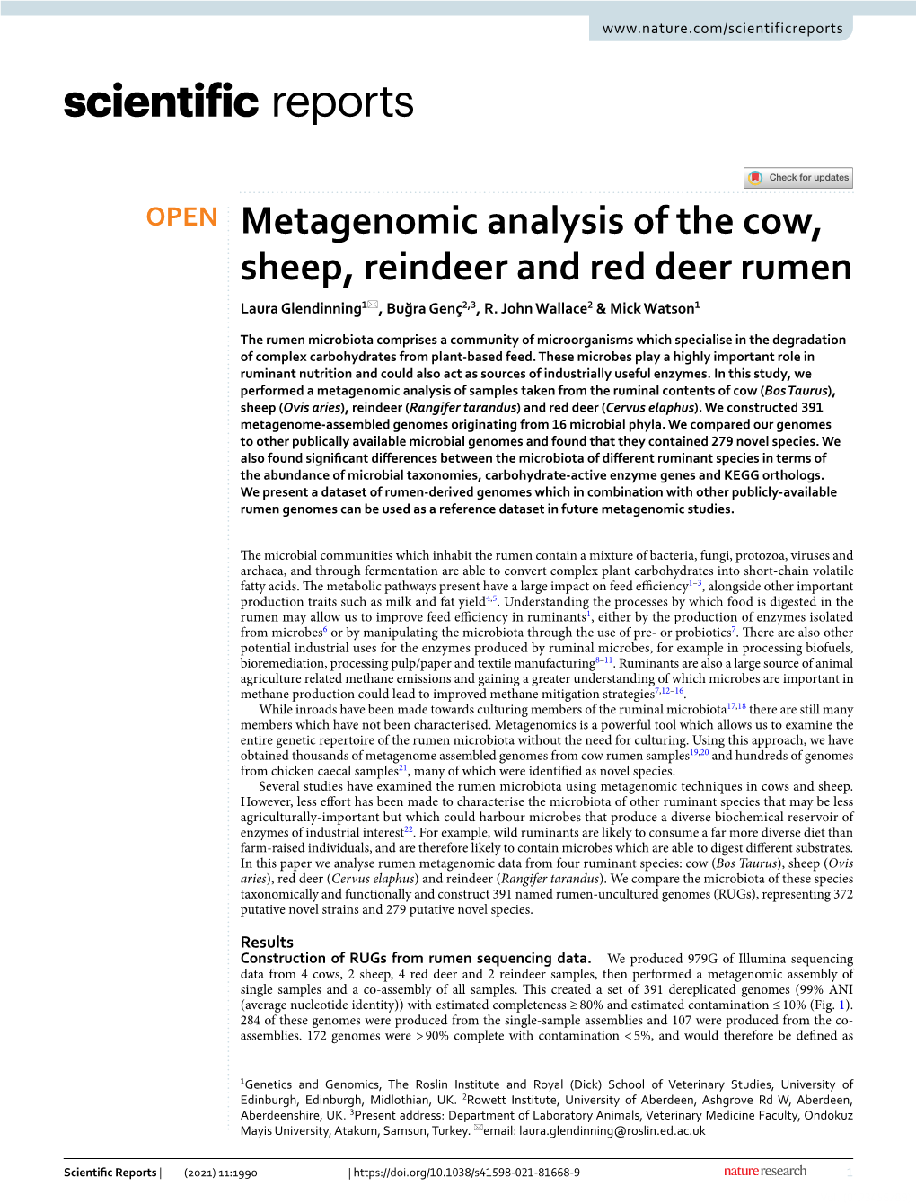 Metagenomic Analysis of the Cow, Sheep, Reindeer and Red Deer Rumen Laura Glendinning1*, Buğra Genç2,3, R