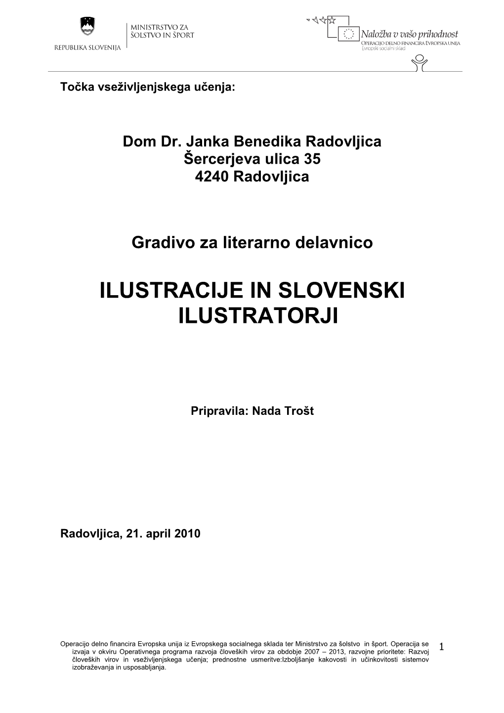 Ilustracije in Slovenski Ilustratorji