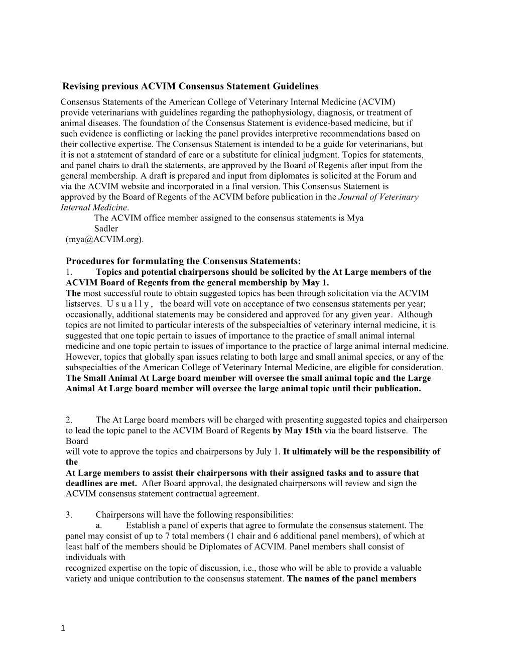 Revising Previous ACVIM Consensus Statement Guidelines