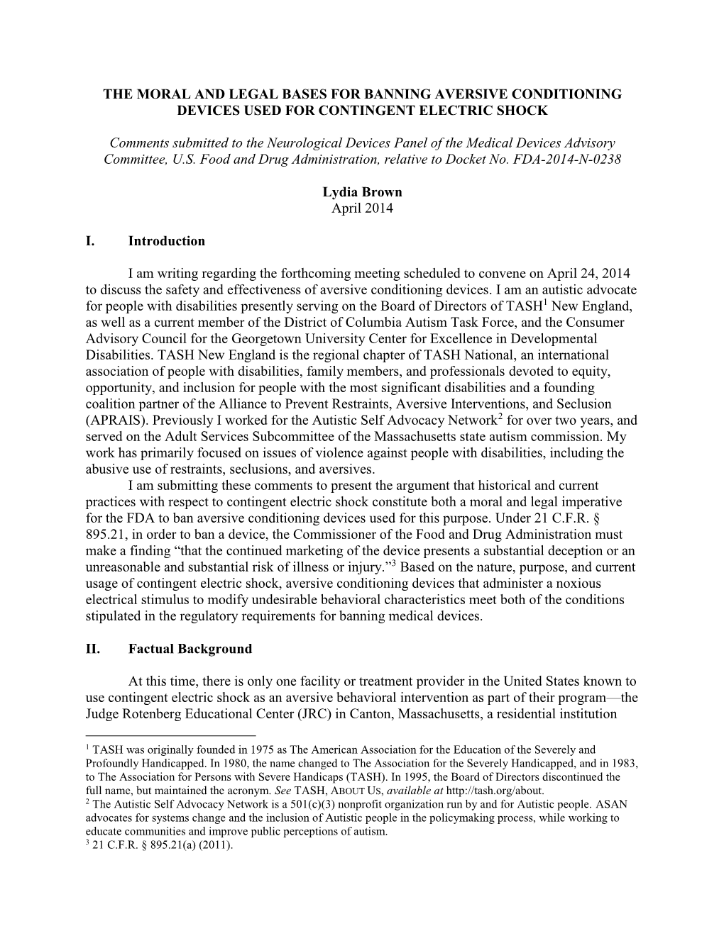 The Moral and Legal Bases for Banning Aversive Conditioning Devices Used for Contingent Electric Shock