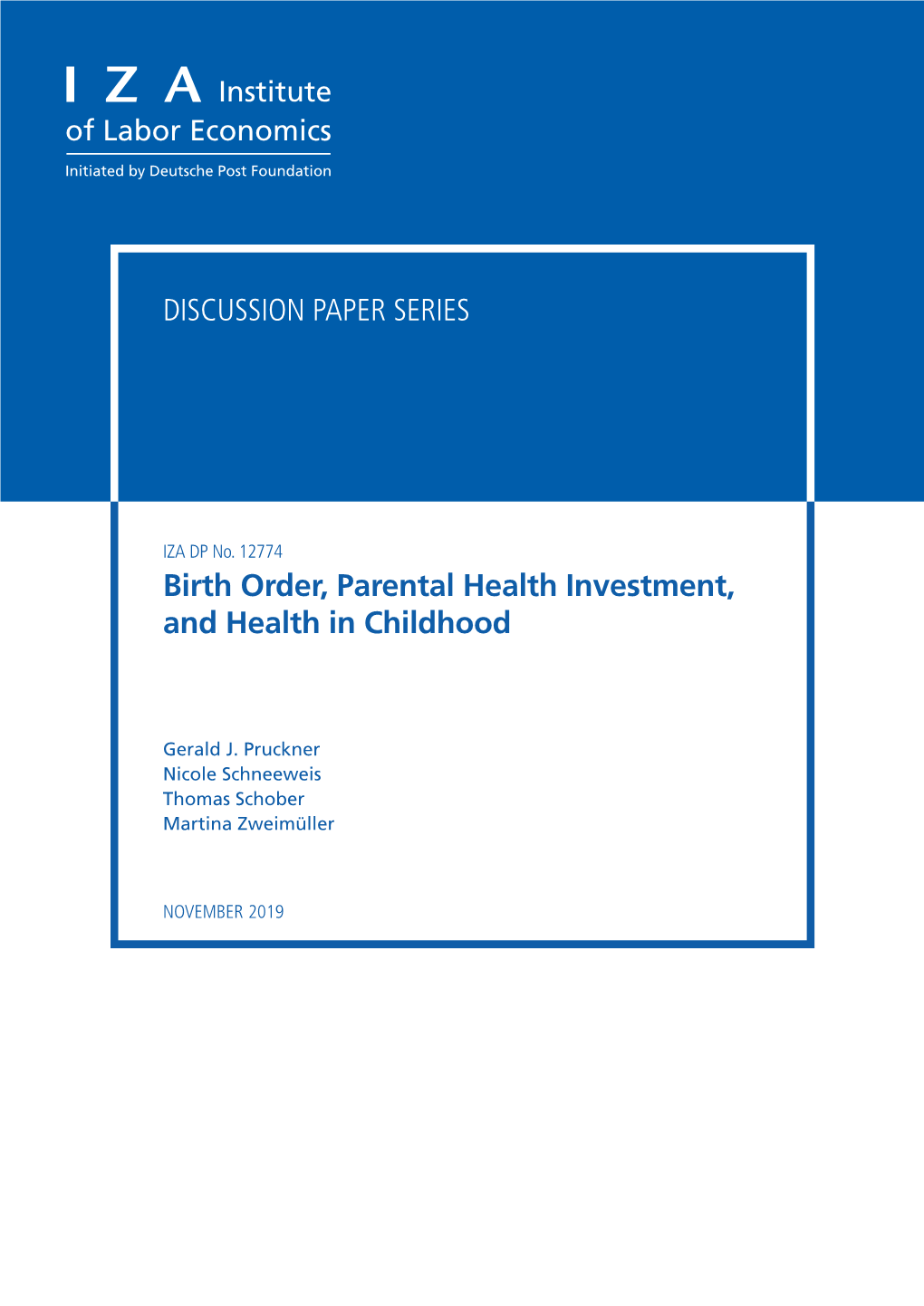 Birth Order, Parental Health Investment, and Health in Childhood