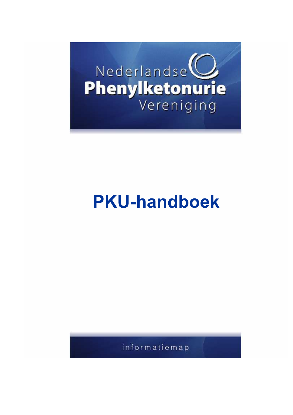 PKU Handboek Versie 1.2.1 20081221