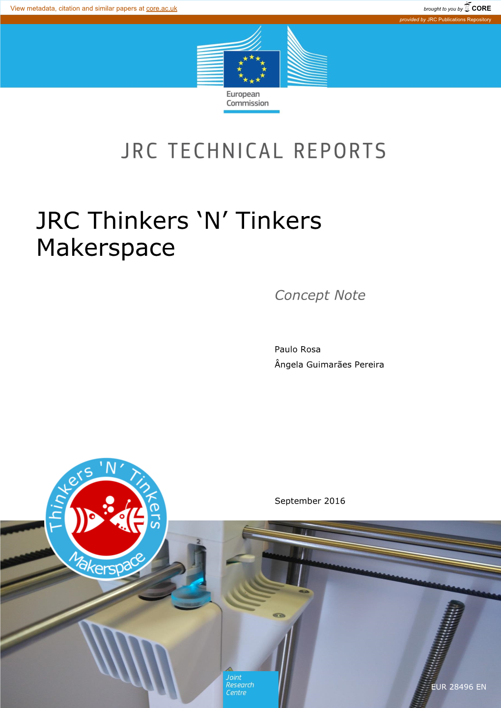 JRC Thinkers 'N' Tinkers Makerspace