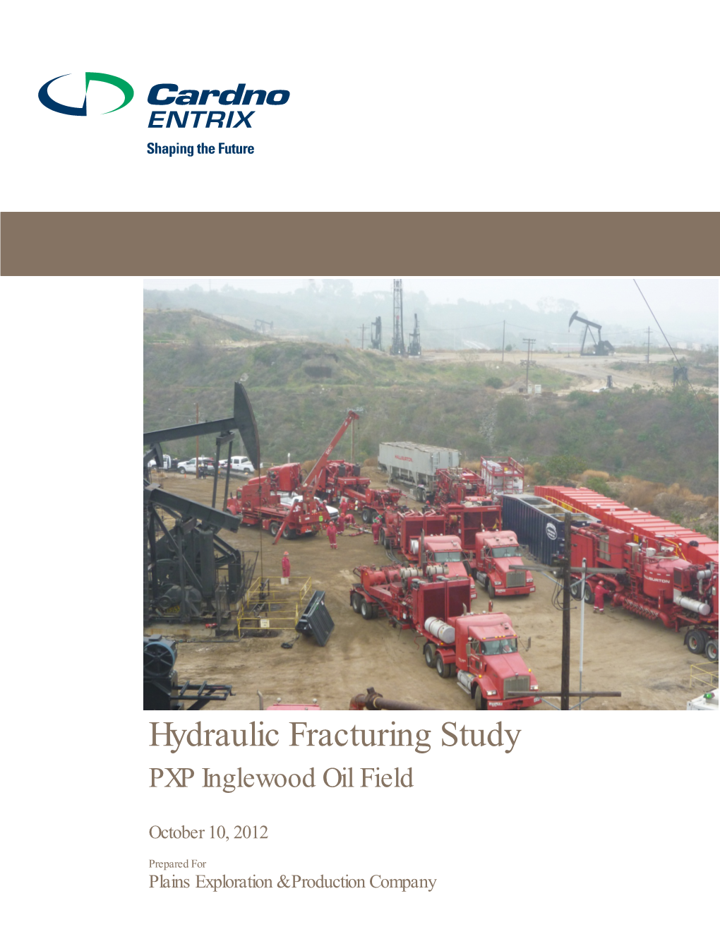 Hydraulic Fracturing Study Inglewood Field