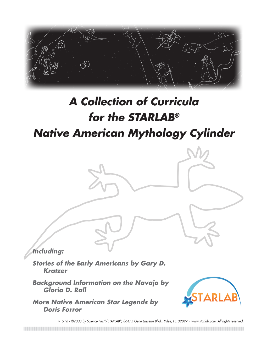 STARLAB® Native American Mythology Cylinder