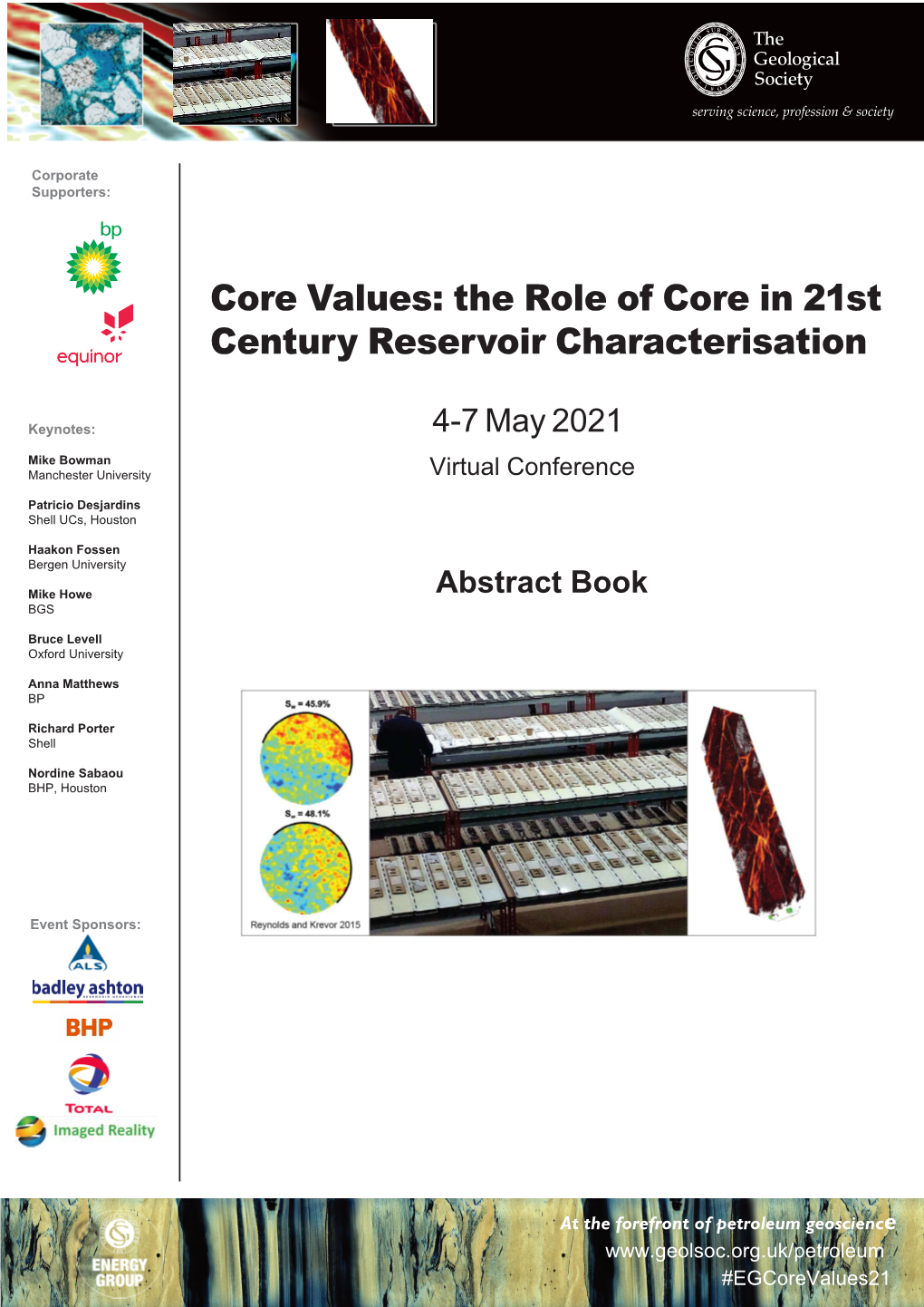 Core Values: the Role of Core in 21St Century Reservoir Characterisation