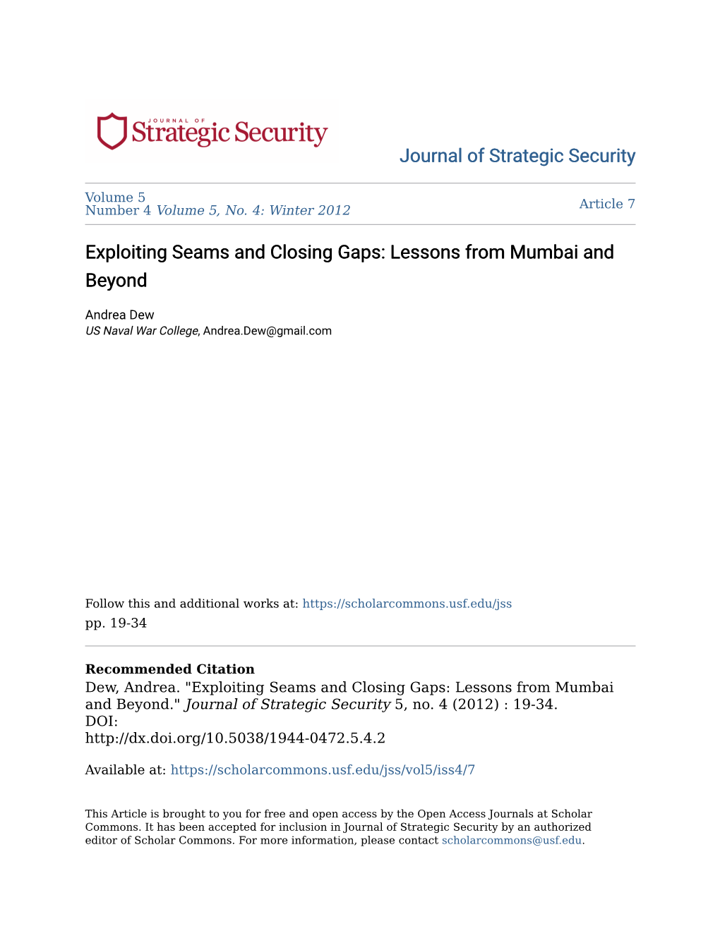 Exploiting Seams and Closing Gaps: Lessons from Mumbai and Beyond