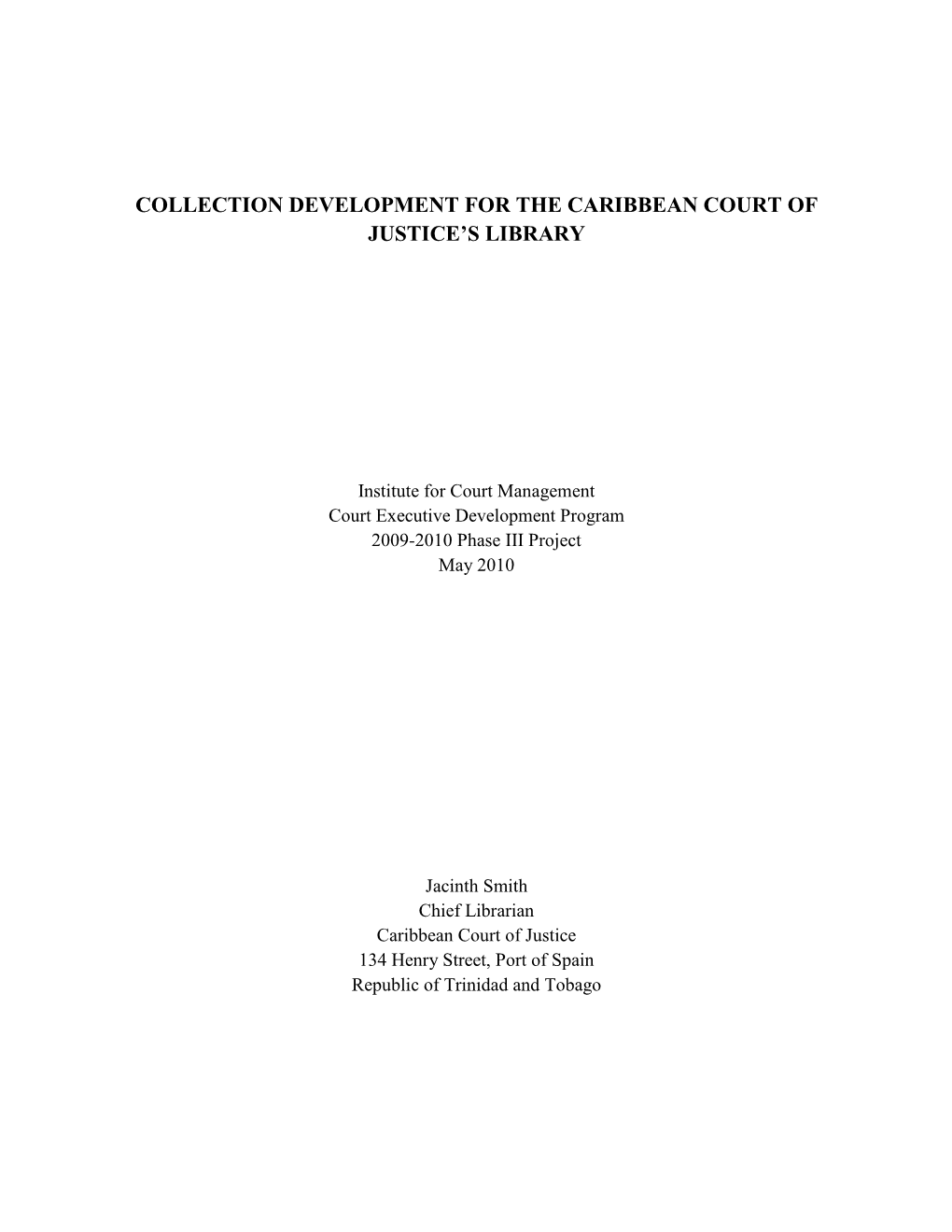 Collection Development for the Caribbean Court of Justice‟S Library