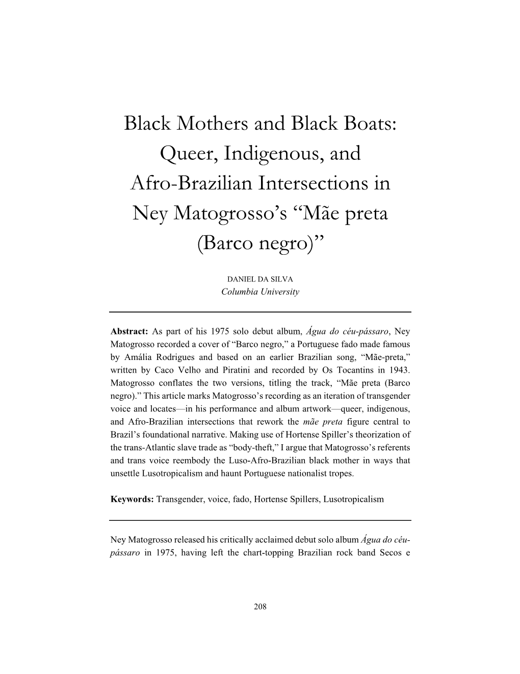 Queer, Indigenous, and Afro-Brazilian Intersections in Ney Matogrosso's