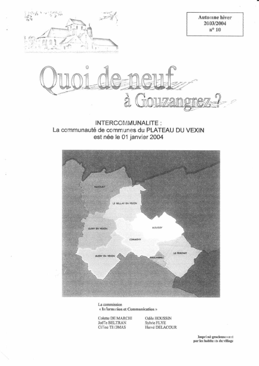 La Communautê De Communes Du PLATEAU DU VEXIN Est Née Le 01 Janvier 2Üa4