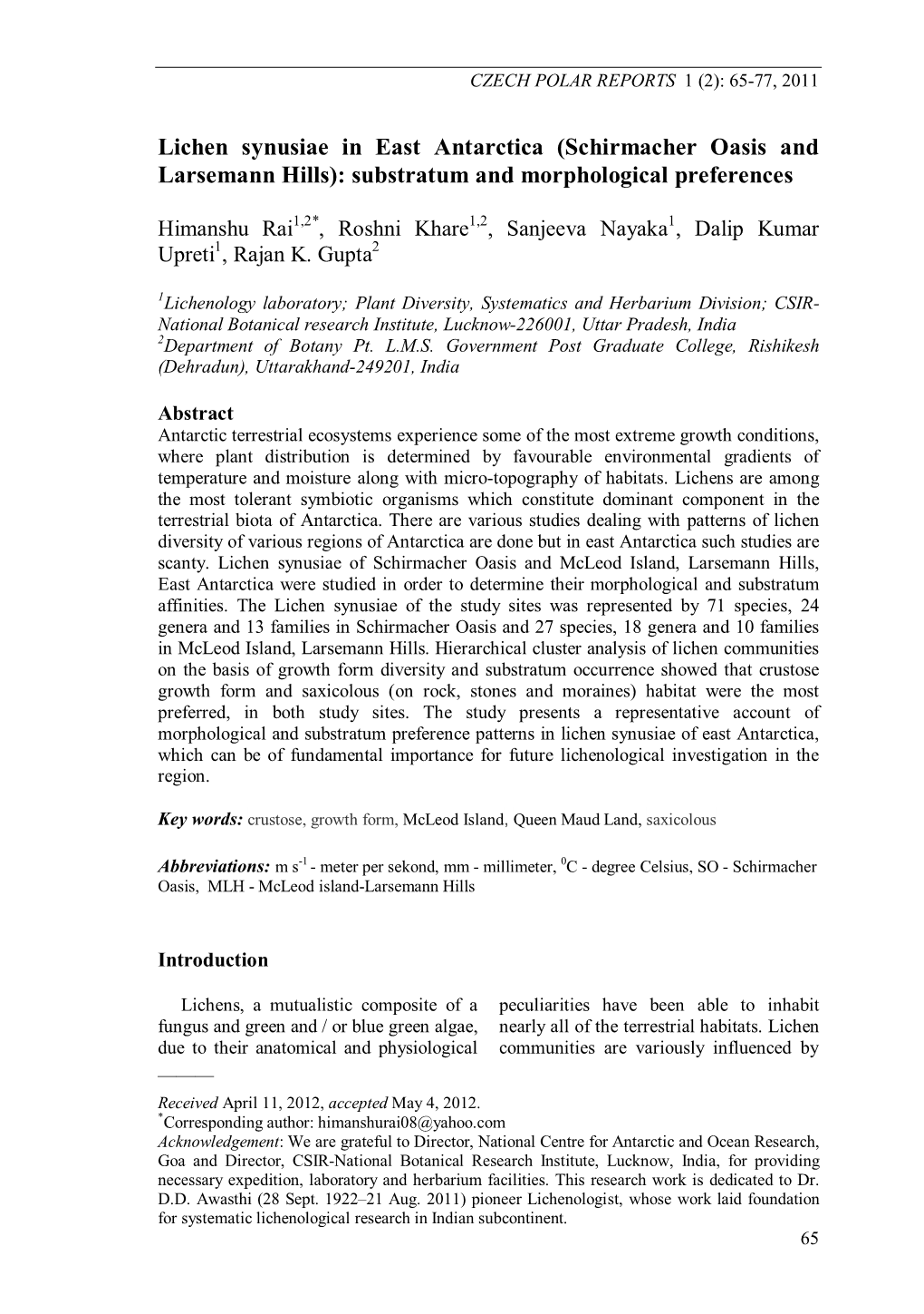 Schirmacher Oasis and Larsemann Hills): Substratum and Morphological Preferences