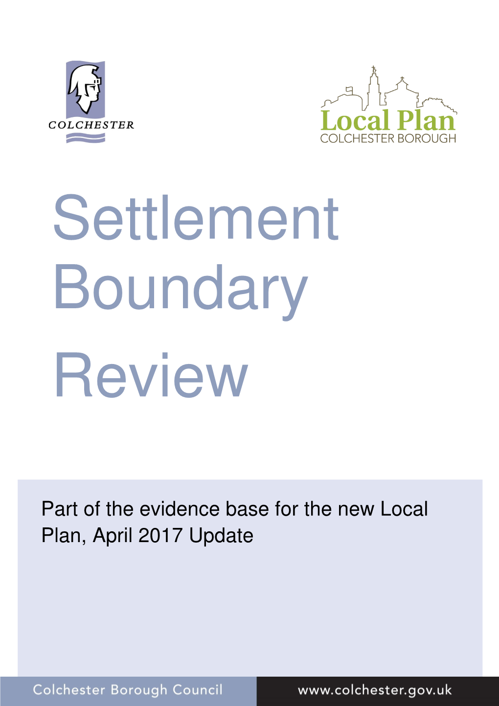 Part of the Evidence Base for the New Local Plan, April 2017 Update